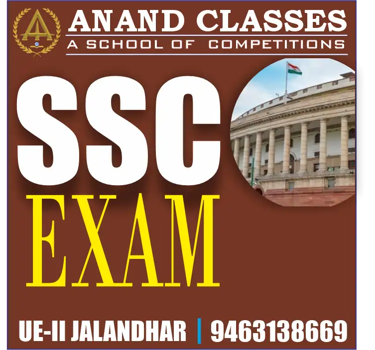 SSC CGLE Exam Coaching Center in Jalandhar-ANAND CLASSES-SSC Coaching near me